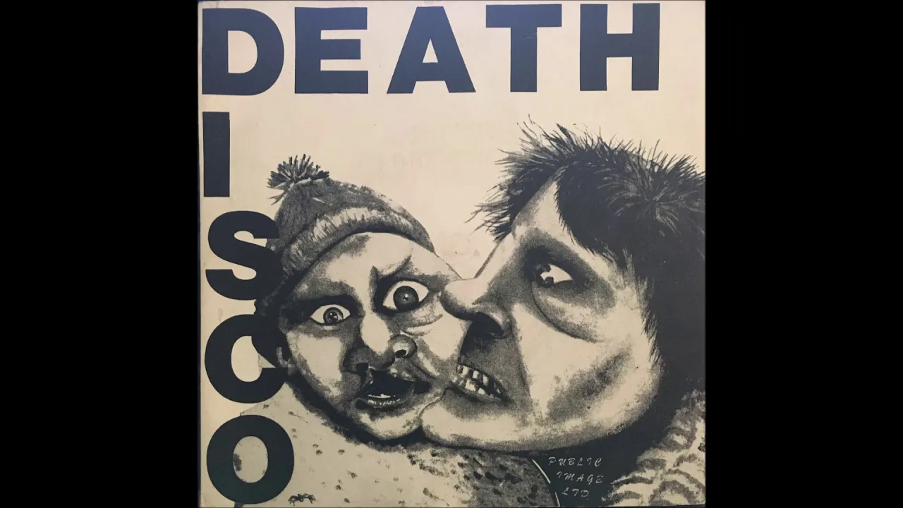 PUBLIC IMAGE LTD  ♪DEATH DISCO♪