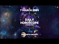 Unlock Your Destiny March 7th Horoscope Predictions for All Zodiac Signs