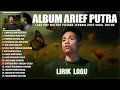 Download Lagu LUMPUR DAN BERLIAN - ARIEF PUTRA FULL ALBUM (LIRIK) HARUSKAH AKU MATI | LAGU POP MELAYU TERBARU 2025