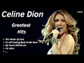 Download Lagu Céline Dion Greatest Hits ♪