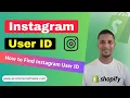 How to Find Instagram User ID Just 1 Minute