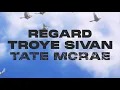 Regard, Troye Sivan - You (Lyric Video) [Two]