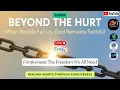 Download Lagu Forgiveness: The Freedom We All Need: Healing hearts through forgiveness | Day 4 | Beyond the Hurt