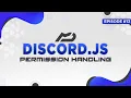 Discord js Bot Tutorial - Permission Handling Episode MenuDocs