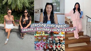 Starting Over Again + Lauren's Birthday Trip!!