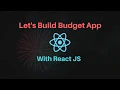 Part 1 Build a Budget App with React JS Creating the Mark Up