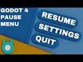 Godot 4 Pause Menu Tutorial