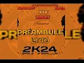 GRAND LTAO PREAMBULE 2K24