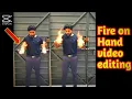 How to make fire effect on hand editing in Capcut tutorial