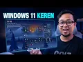 BOSAN SAMA WINDOWS 11! Ganti Tanpilanya Jadi BEGINI