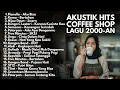 Lagu KUMPULAN LAGU 2000-AN POP INDONESIA HITS KENANGAN CINTA REMAJA | Playlist Full Album Pagi Hari