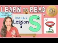 Lesson 3 S s Day 1 2 LEARN to READ Aligned with UFLI Scope Sequence