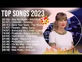 Top Songs 2023 ☀️ Dua Lipa, Maroon 5, Sia, Rihanna, The Weeknd, Tones And I, Shawn Mendes