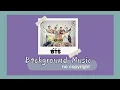 [no copyright] BTS Background Music
