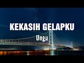 Download Lagu Ungu - Kekasih Gelapku - Lyrics