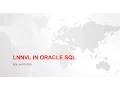 LNNVL FUNCTION IN ORACLE SQL Check NULL value in SQL statement
