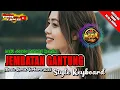Download Lagu LAGU JOGET 🌳 MINANG REMIX 🌳 JEMBATAN GANTUNG 🌳 STYLE KEYBOARD 🌳 2025
