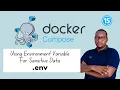 Environment Variables in Docker Compose Secure Your Secrets