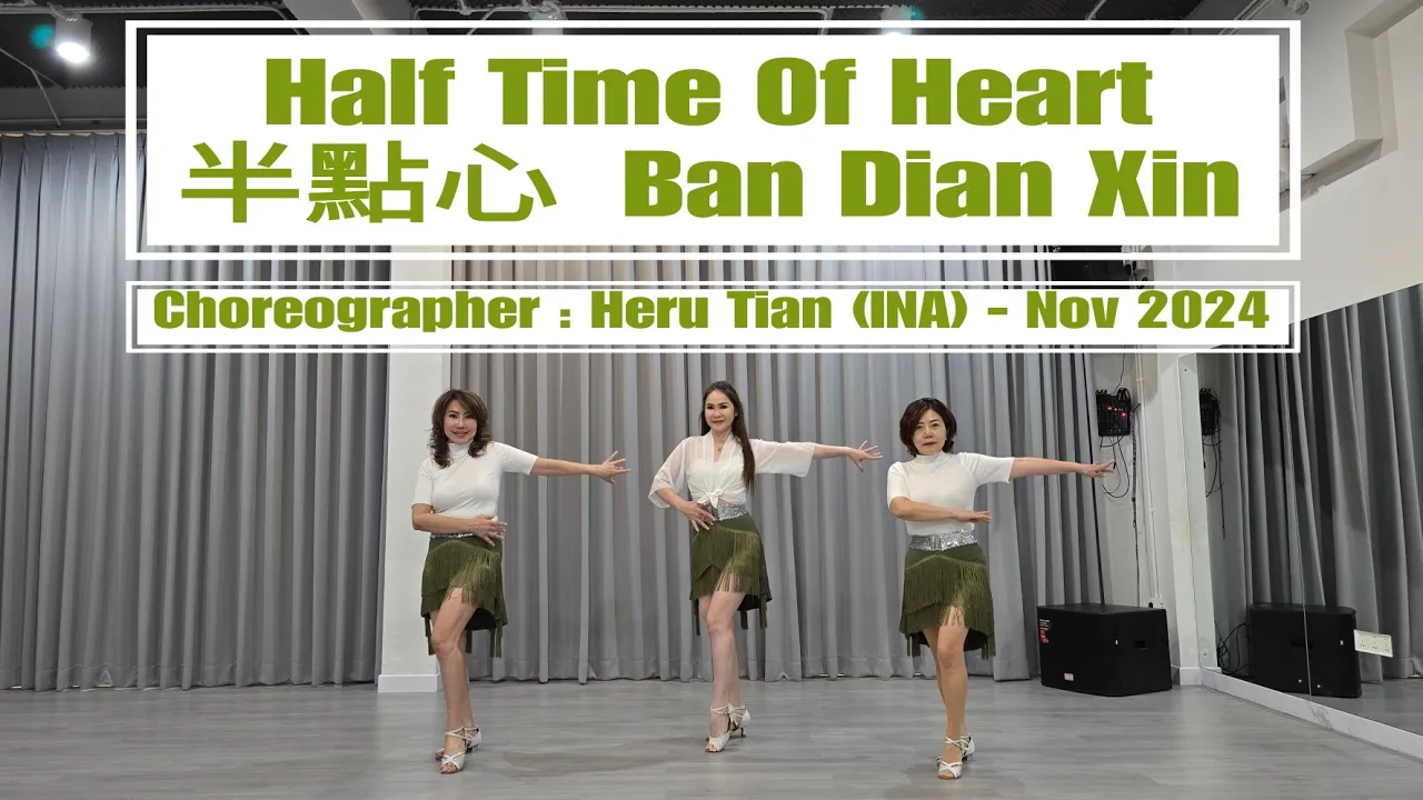 FLOW | Half Time Of Heart (半點心 Ban Dian Xin) | LINE DANCE | High Beginner | Heru Tian FLOW | Half Time Of Heart (半點心 Ban Dian Xin) | LINE DANCE | High Beginner | Heru Tian