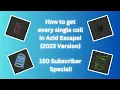 Roblox How to get every single coil in Acid Escape 2023 Version 150 Subscriber Special