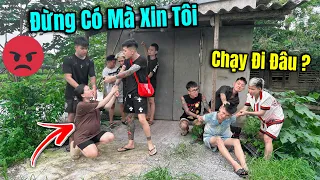 Kiên Chổi Đã Tóm Sống Sử Lý Phạm Thư Và Trà Xanh Đang Bỏ Trốn