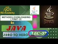 Method Overloading Part-2 in Java Lec - 37 Java RS ACADEMY AKTU