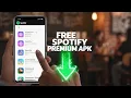 Spotify Premium APK Free 2026 - Best Modded Version No Ads Unlimited Skips