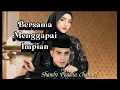Download Lagu Bersama Menggapai Impian - Lagu Cinta Sedih yang Viral di TikTok \u0026 YouTube