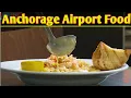The Anchorage Airport wow food festival