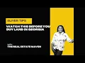 What you should know before buying land in Georgia