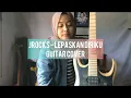 J Rocks - Lepaskan Diriku (Guitar Cover)