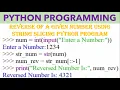 Python Program of a given number using string slicing