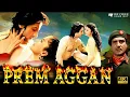 Lagu Bollywood Blockbuster Movie | Prem Aggan | Fardeen Khan, Meghna Kothari,Anupam Kher,Raj Babbar