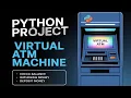 Basic Python Project Virtual ATM Machine Only using if else In HINDI CyberHaztech25
