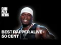 Why 50 Cent s 2003 Run Will Never Be Topped Best Rapper Alive Podcast