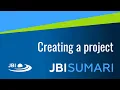01 JBI SUMARI Tutorial Creating a project