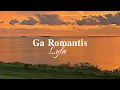 Download Lagu Lyla-Ga Romantis (speed up)
