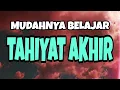 Download Lagu Bacaan Tahiyat Akhir