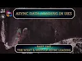 Whats Whys Of Async Loading In UE5