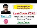 Merge Two 2D Arrays by Summing Values LeetCode 2570 Java Code Developer Coder