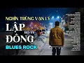 Lagu LẬP ĐÔNG - RÔ TI | BẢN NHẠC SLOW ROCK ĐANG HOT TIKTOK | NGHÌN TRÙNG VẠN LÝ NGƯỜI ĐI CÓ VUI HAY BUỒN