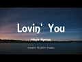 Minnie Riperton - Lovin' You (Lyrics)