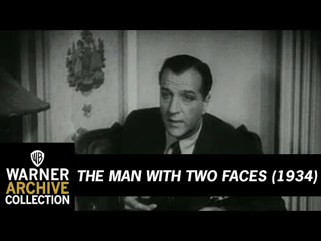 The Man With Two Faces (Original Theatrical Trailer)
