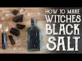 How to Make Black Salt - Protection Magic