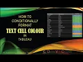 How to Conditionally Format Text Cell Colour in Tableau Highlight Cell in Tableau