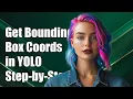 How to Get Bounding Box Coordinates in YOLO Object Detection A Step-by-Step Guide