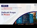 Default Props in React JS Explained Set Default Values Easily Urdu Guide Pakistan