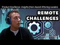 Overcoming Collaboration Challenges with Remote Teams for Product Managers