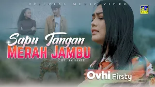 lagu minang terbaru 2021 ovhi firsty sapu tangan merah jambu official video 