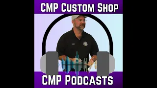 CMP Custom Shop Auction Room Podcast